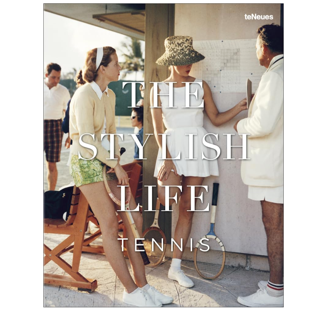 The Stylish Life of Tennis